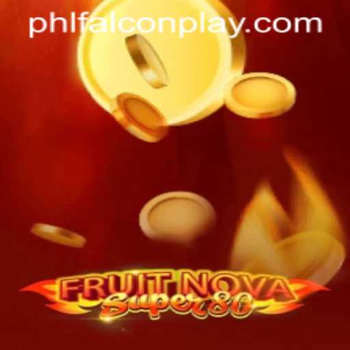 Experience the Excitement of FruitNovaSuper80: A New Era in Online Gaming by FALCON PLAY