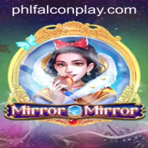 MirrorMirror: A Fascinating Dive into the World of FALCON PLAY